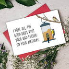 Funny Birthday Card for Bird Watcher, Bird Feeder Birthday Card for Mom Dad, I Hope All The Good Birds Visit Your Bird Feeder on Your Birthday